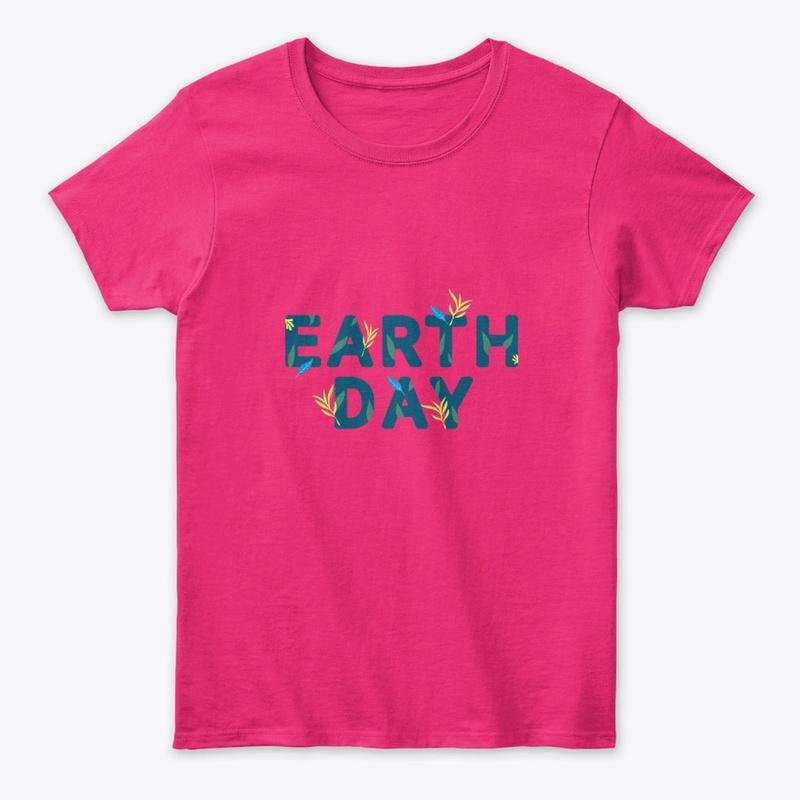 Earth day special t-shirt